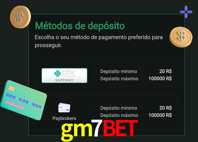 O cassino gm7bet oferece uma grande variedade de métodos de pagamento